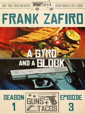 cover image of A Gyro and a Glock